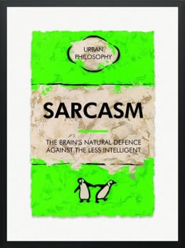 Against The Less Intelligent - Limited Edition - Black Framed Against The Less Intelligent - Limited Edition - Black Framed