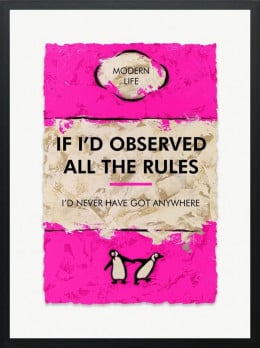 If I'd Observed All The Rules - Limited Edition - Black Framed If I'd Observed All The Rules - Limited Edition - Black Framed