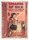 Chains Of Silk - Mounted