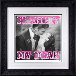 Frankly My Dear... - Glass Embellished Pink - Black Framed