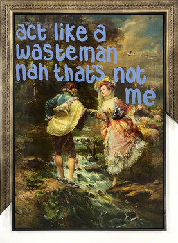 Act Like A Wasteman - Original - Framed