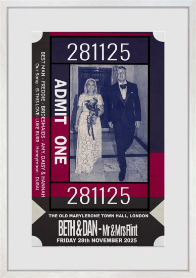Admit One - Create Your Own Love Story - Limited Edition - Framed Admit One - Create Your Own Love Story - Limited Edition - Framed