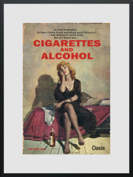 Cigarettes And Alcohol - Limited Edition - Black Framed