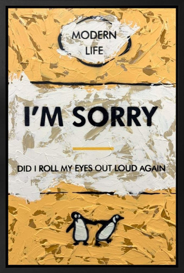 I'm Sorry - Original - Framed I'm Sorry - Original - Framed