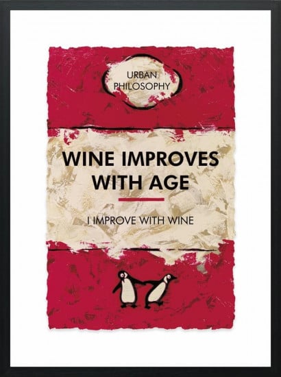 I Improve With Wine... - Limited Edition - Black Framed I Improve With Wine... - Limited Edition - Black Framed