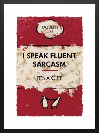 I Speak Fluent Sarcasm I Speak Fluent Sarcasm