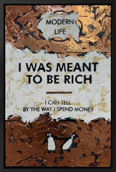 I Was Meant To Be Rich - Bronze Leaf - Original - Framed