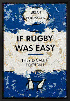 If Rugby Was Easy - Original - Framed