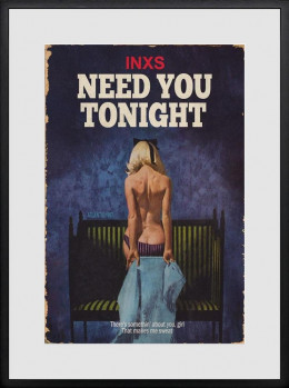 Need You Tonight - Limited Edition - Black Framed
