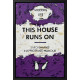 This House Runs On (Purple) - Original - Framed
