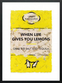 When Life Gives You Lemons... - Limited Edition - Black Framed
