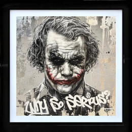 Why So Serious? - Original - Black Framed