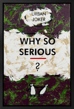 Why So Serious - Original - Framed