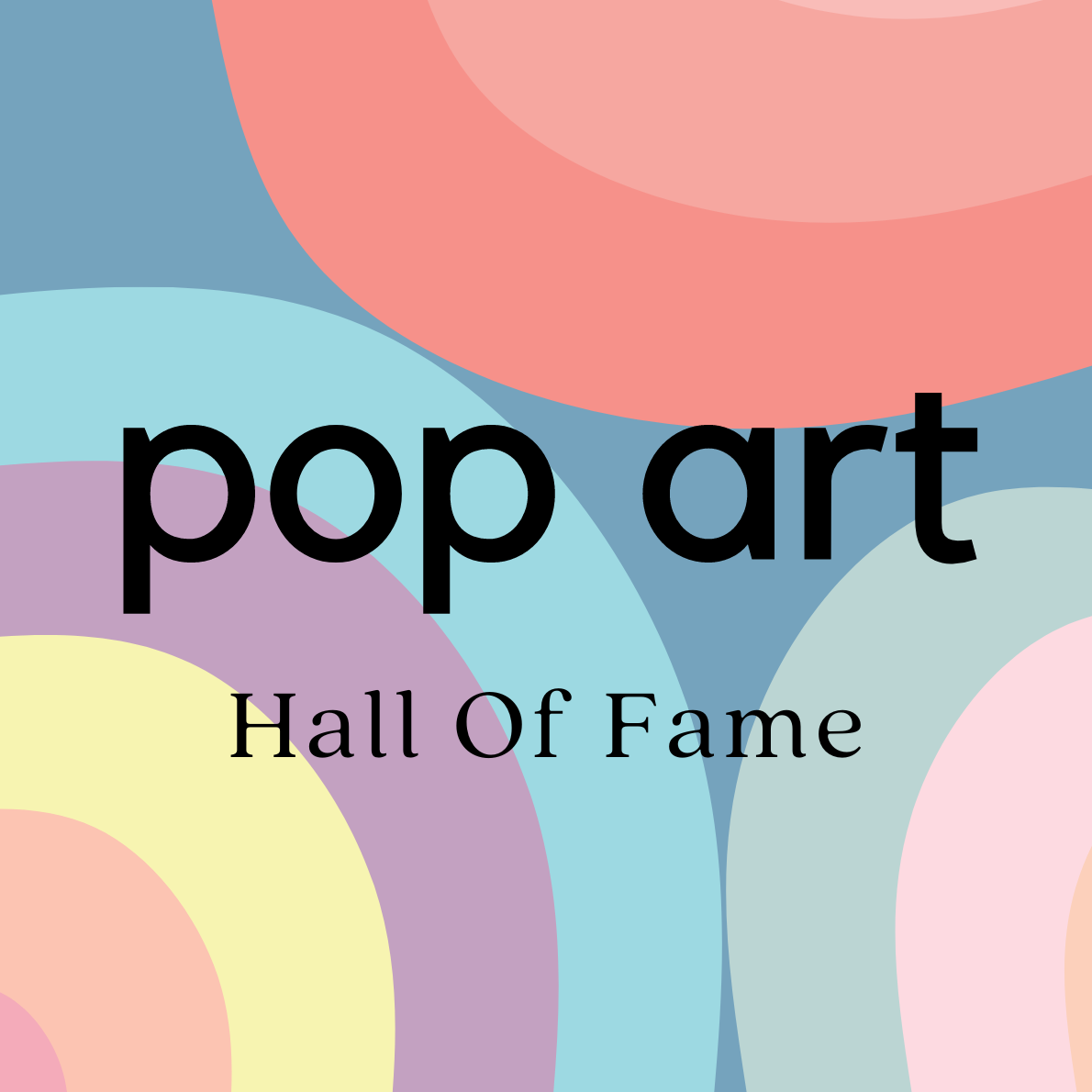 Pop Art Hall of Fame – The 20 artists you NEED TO KNOW